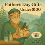 Father's Day under $100 gifts - The Craft Drinks Store